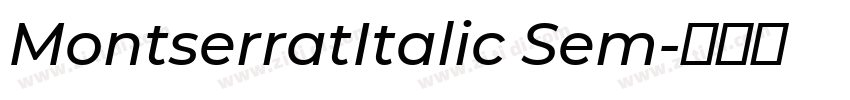 MontserratItalic Sem字体转换